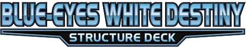 Structure Deck: Blue-Eyes White Destiny